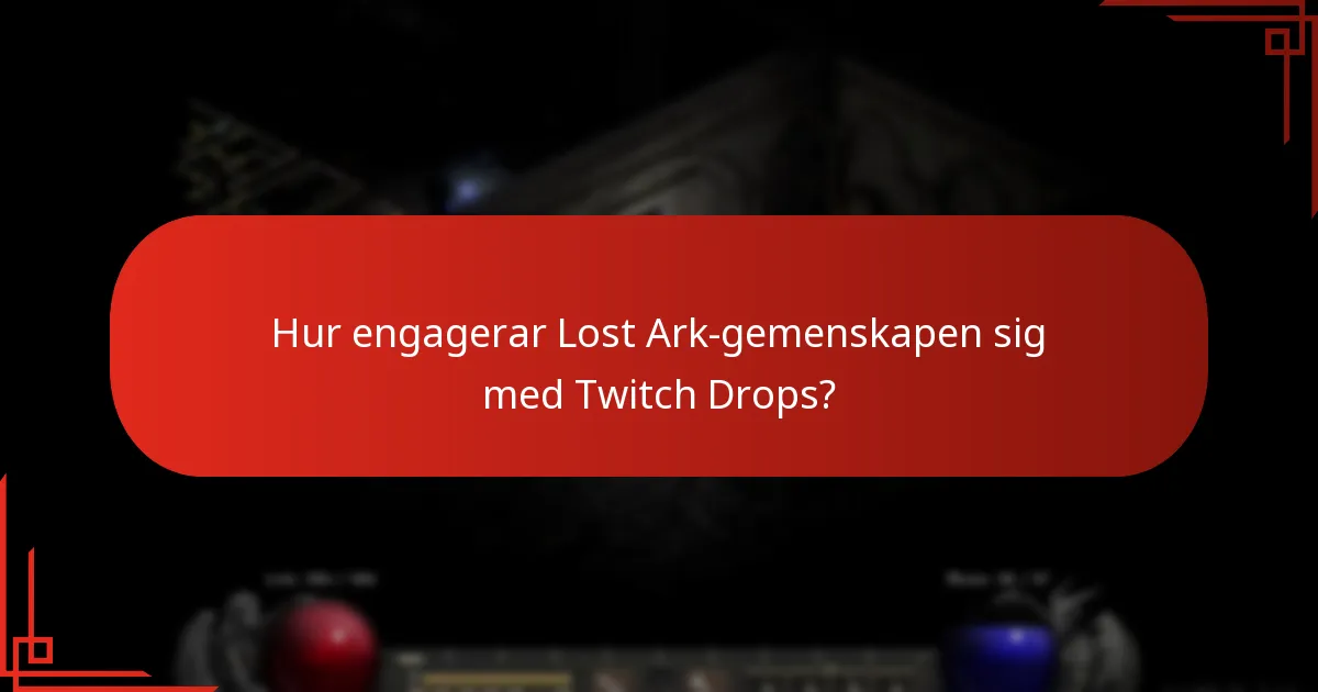 Hur kan spelare delta i Lost Ark Twitch Drops?