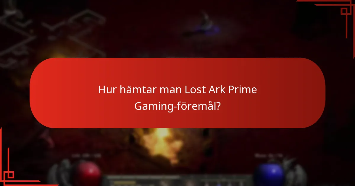 Hur hämtar man Lost Ark Prime Gaming-föremål?