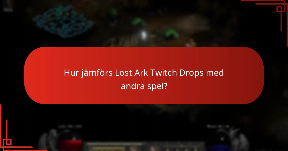 Vilka belöningar har erbjudits i Lost Ark Twitch Drops?