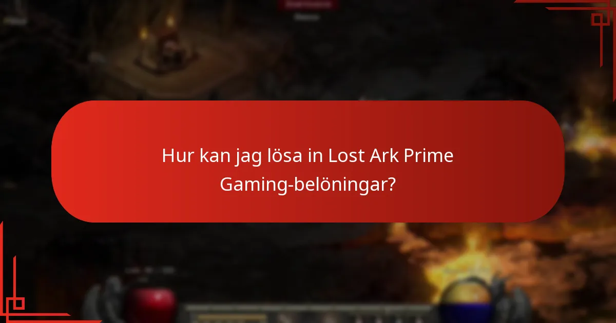 Vilka är de aktuella och kommande Lost Ark Prime Gaming-belöningarna?