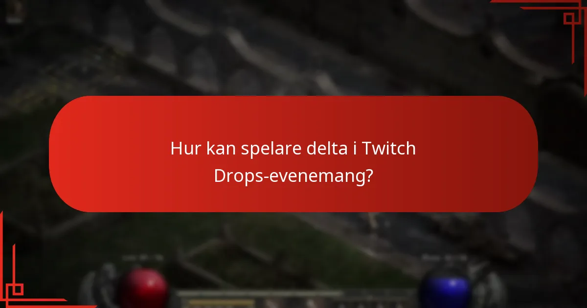 Vilka nya belöningar finns tillgängliga i de senaste Twitch Drops?