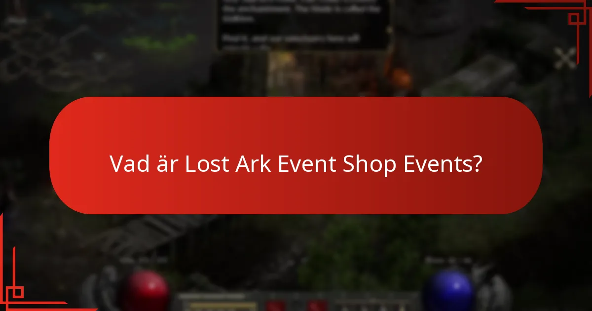 Hur jämför sig Lost Ark Event Shop Events med andra in-game evenemang?