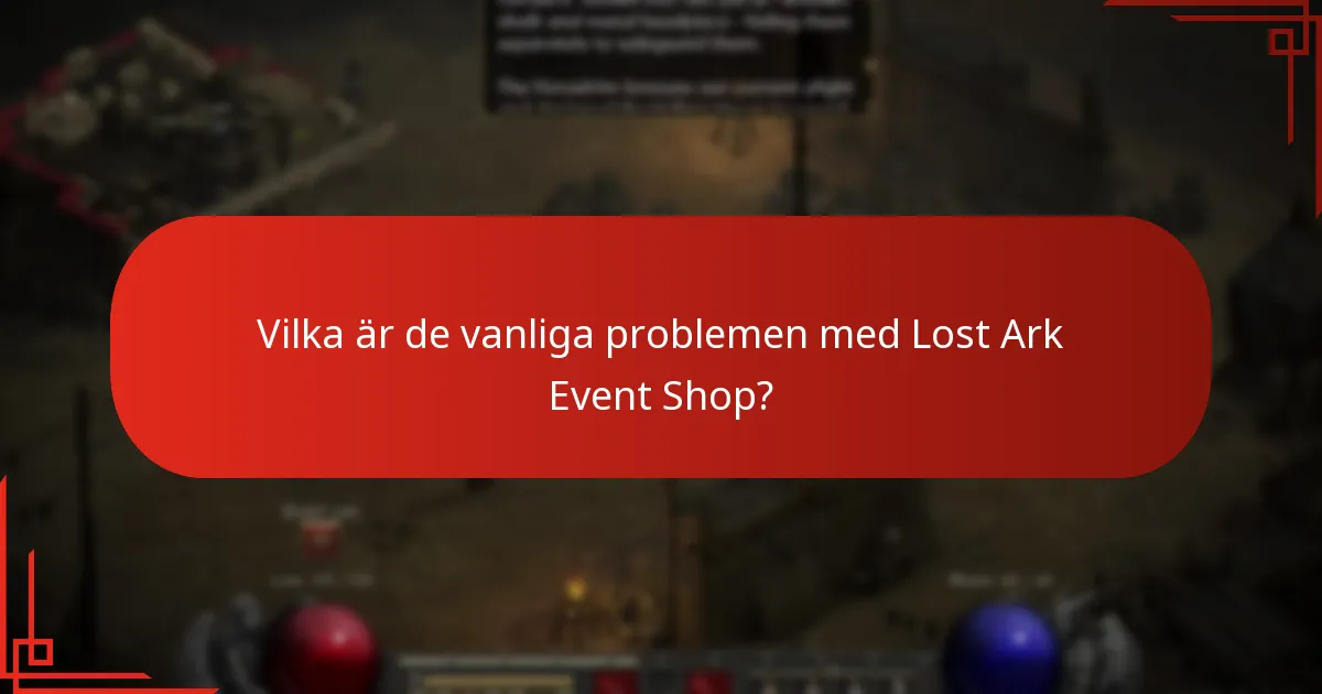 Vilka senaste uppdateringar har påverkat Lost Ark Event Shop?