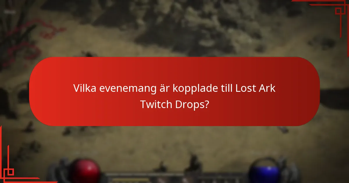 Hur man hämtar Lost Ark Twitch Drops?